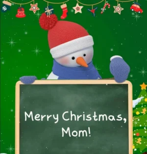 Merry Christmas Mom – The Best Gift Is… Me!