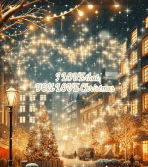 I Love You Christmas Card – A Heartfelt Holiday Surprise!